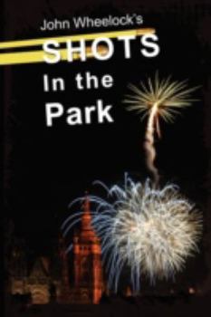 Paperback Shots in the Park Book