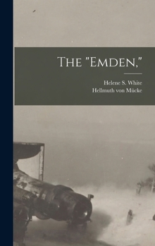 Hardcover The "Emden," Book