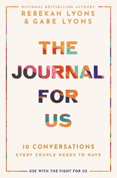 Hardcover The Journal for Us: 10 Conversations Every Couple Needs to Have Book