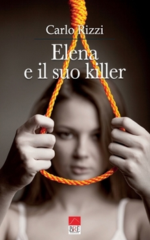Paperback Elena e il suo killer [Italian] Book