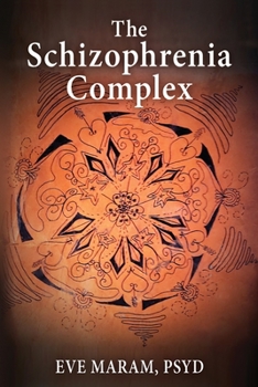 Paperback The Schizophrenia Complex Book