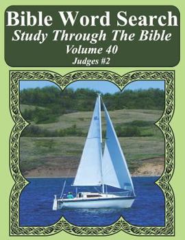 Paperback Bible Word Search Study Through The Bible: Volume 40 Judges #2 [Large Print] Book