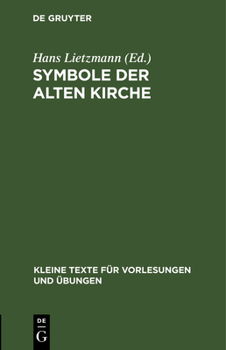 Hardcover Symbole Der Alten Kirche [German] Book