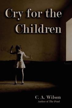 Paperback Cry for the Children Book