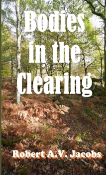 Paperback Bodies in the Clearing Book