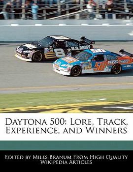 Paperback Daytona 500: Lore, Track, Experience, and Winners Book