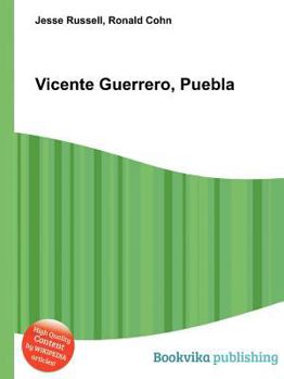 Paperback Vicente Guerrero, Puebla Book