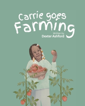 Paperback Carrie Goes Farming Book