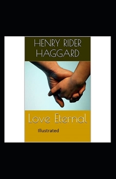 Paperback Love Eternal Illustrated Book