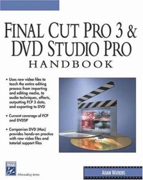 Paperback Final Cut Pro 3 & DVD Studio Pro Handbook [With DVD] Book