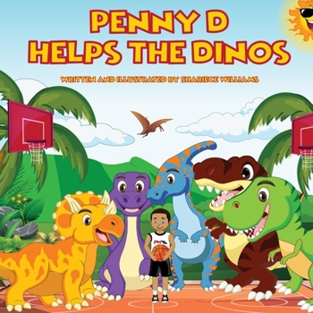Paperback Penny D Helps The Dinos Book