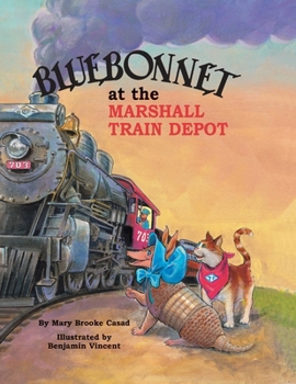 Paperback Bluebonnet at the Marshall Train Depot Book