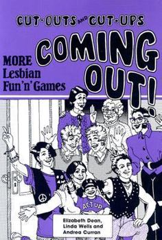 Paperback Coming Out!: More Lesbian Fun'n'games Book