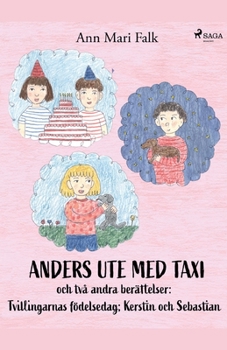Anders ute med Taxi och två andra berättelser