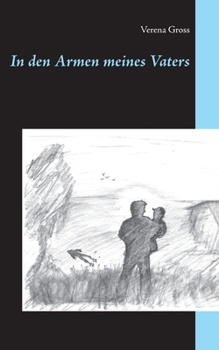 Paperback In den Armen meines Vaters [German] Book