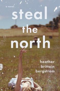 Hardcover Steal the North Book
