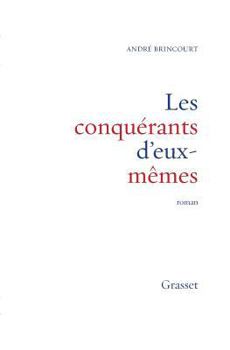 Hardcover Les Conquerants D'Eux-Memes [French] Book