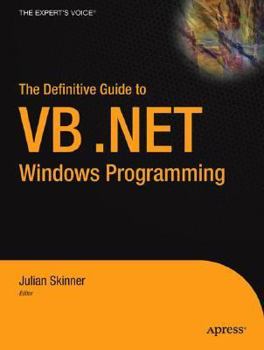 Paperback The Definitive Guide to VB.NET Windows Programming Book