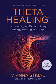 Paperback Thetahealing(r): Introducing an Extraordinary Energy Healing Modality Book