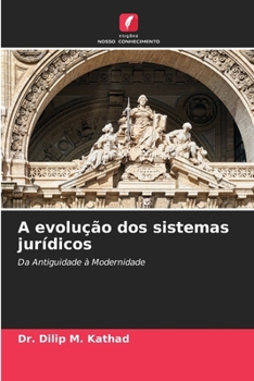 A evolução dos sistemas jurídicos (Portuguese Edition)