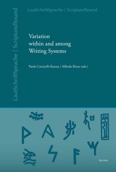 Hardcover Variation Within and Among Writing Systems: Concepts and Methods in the Analysis of Ancient Written Documents [German] Book
