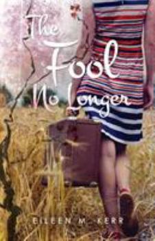 Paperback The Fool No Longer Book