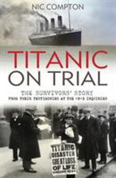 Paperback Titanic on Trial Book