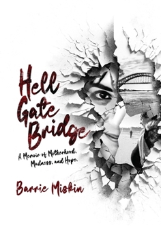 Paperback Hell Gate Bridge: A Memoir Book