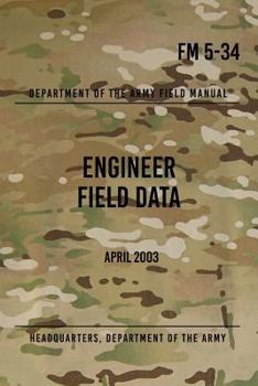 Paperback FM 5-34 Engineer Field Data: April 2003 Book