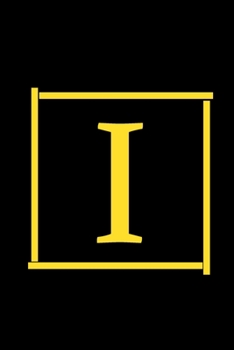 I: Cute Initial Monogram Letter I College Ruled Notebook / Blank Lined Note Book / Diary For Writing & Note Taking For Women,Men,and Kids / Awesome Journal Gift / Perfect Birthday Gift
