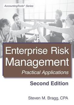Paperback Enterprise Risk Management: Second Edition: Practical Applications Book