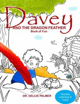 Paperback Davey and the Dragon Feather: Book of Fun Book