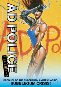 Ad Police: Files 1-3