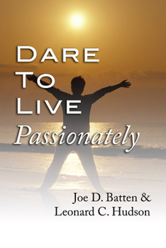 Paperback Dare to Live Passionately Book