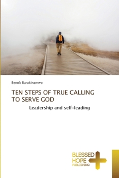 Paperback Ten Steps of True Calling to Serve God Book