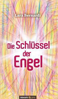 Hardcover Die Schlüssel der Engel [German] Book