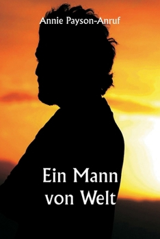 Paperback Ein Mann von Welt [German] Book