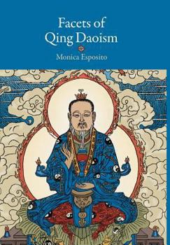 Hardcover Facets of Qing Daoism Book