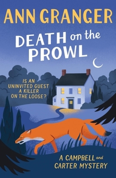 Death on the Prowl: Campbell & Carter Mystery 8 - Book #8 of the Campbell and Carter Mystery