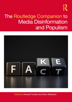 Paperback The Routledge Companion to Media Disinformation and Populism Book