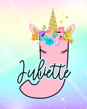 Paperback Juliette: Girls Unicorn Journal to Write In - Personalized Journal Book