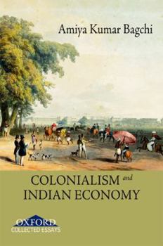 Hardcover Colonialism and Indian Economy Book