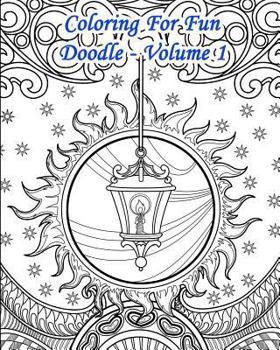 Paperback Coloring For Fun - Doodle Volume 1: 25 Doodle Coloring Pages: Autumn & Winter Book