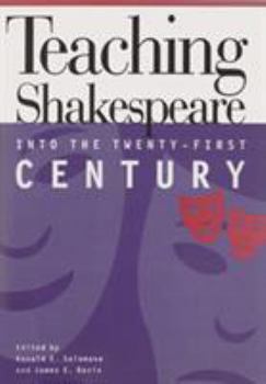 Paperback Teaching Shakespeare into the Twenty-First Century Book