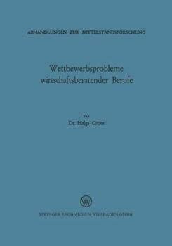 Paperback Wettbewerbsprobleme Wirtschaftsberatender Berufe [German] Book