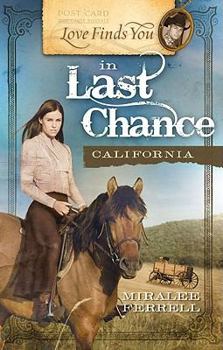 Paperback Love Finds You in Last Chance California Book