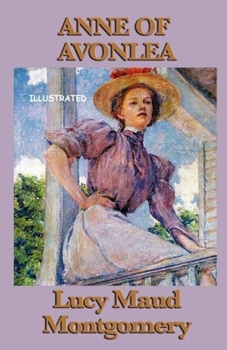 Anne of Avonlea Illustrated