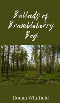 Hardcover Ballads of Brambleberry Bog Book