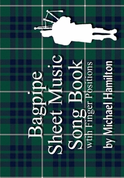 Paperback Bagpipe Sheet Music Book With Finger Positions Book