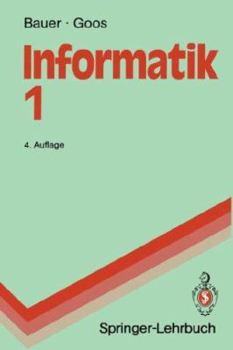 Paperback Informatik 1: Eine Einführende Übersicht [German] Book